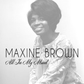 Maxine Brown - All in My Mind