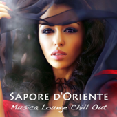 Sapore d'Oriente Musica Lounge Chill Out - Bollywood Buddha Musica Lounge Café