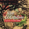 Vive le Capitain (Live)