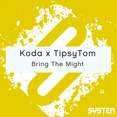 Bring the Might - Single - Koda