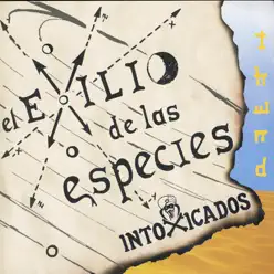 El Exilio De Las Especies (Thend) - Intoxicados