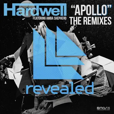 Apollo (feat. Amba Shepherd) [Remixes] - EP - Hardwell