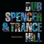 Dub Spencer & Trance Hill - Humble Dub