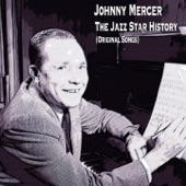 Johnny Mercer - On the Atchison, Topeka and Santa Fe