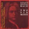 Bach: The Six Motets