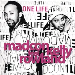 One Life (feat. Kelly Rowland) - Single - Madcon