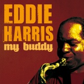 Eddie Harris - There Is No Time