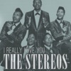 The Stereos - I Really Love You