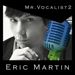 MR.VOCALIST 2 - Eric Martin