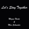 Let's Stay Together - Megan Nicole & Max Schneider lyrics