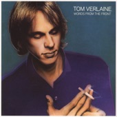 TOM VERLAINE - Words from the Front