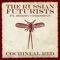 Cochineal (feat. Jeremy Greenspan) - The Russian Futurists lyrics