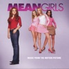 Mean Girls (Original Motion Picture Soundtrack) artwork