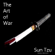 Sun Tzu - The Art of War: The Strategy of Sun Tzu (Unabridged)