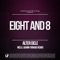 Eight & 8 (Gianni Firmaio Remix) - Alter Cicle lyrics