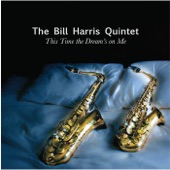 The Bill Harris Quintet - Suddenly It's Spring