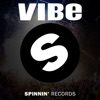 Vibe - Powered By Spinnin' Records, 2013