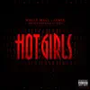 Hot Girls (feat. IamSu, French Montana & Chinx) - Single album lyrics, reviews, download