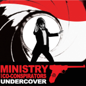 Undercover - ミニストリー & Co-Conspirators