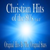 Christian Hits of the 80's, Vol. 2, 2013