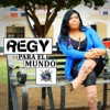Regy - Huele a Peligro