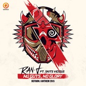 Ran-D - No Guts No Glory (Defqon.1 Anthem 2015) [feat. Skits Vicious]