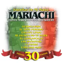 Mariachi - Favoritas de Mi Madre - Mariachi Nuevo Tecalitlán Mariachi - Favoritas de Mi Madre - Mariachi Nuevo Tecalitlán