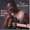 Somebody Help Me - Carl Weathersby lyrics