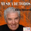 Música de Todos Chico Novarro