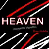 Heaven (Acoustic Version) - Single album lyrics, reviews, download