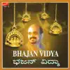 Bhajan Vidya album lyrics, reviews, download