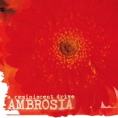 Ambrosia by A Reminiscent Drive