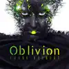 Stream & download Oblivion - EP