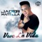 Vive la Vida - Jader Mantilla lyrics