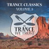 In Trance We Trust Trance Classics, Vol. 03