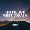 Until We Meet Again album lyrics, reviews, download
