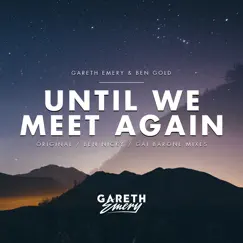 Until We Meet Again (Extended Mix) Song Lyrics