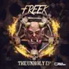 The Unholy - EP album lyrics, reviews, download