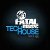 Stream & download Fatal Music Tech House, Vol. 01