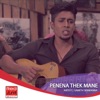 Penena Thek Mane - Single