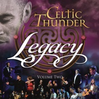 Legacy, Vol. 2 - Celtic Thunder
