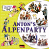 Anton's Alpenparty - Vários intérpretes