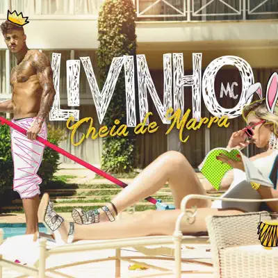 Cheia de Marra - Single - MC Livinho