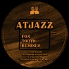 Fox Tooth Remixes - Single