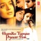Humko Tumse Pyaar Hai (Sad Version) - Anand Raj Anand & Alka Yagnik lyrics