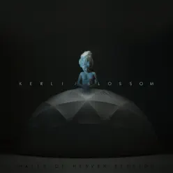 Blossom (Halls of Heaven Session) - Single - Kerli