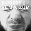 Remixizum (The Jordan Peak Remixes) - Single album lyrics, reviews, download