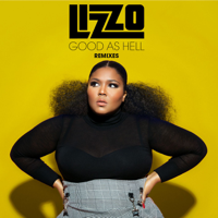 Lizzo - Good as Hell (Remixes) - EP artwork