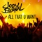 All That U Want - Jody Bernal lyrics