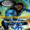 The Last Hip-Hop Avenger, Vol. 3 (World Domination) album lyrics, reviews, download